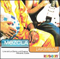 Akimba - Mezcla