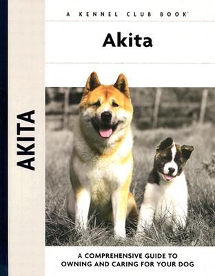 Akita - Andrews, Barbara J, and Purnell-Carpenter, Meg