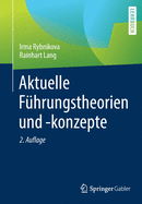 Aktuelle F?hrungstheorien und -konzepte