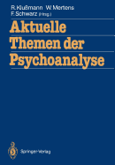 Aktuelle Themen Der Psychoanalyse