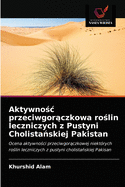 Aktywnosc przeciwgoraczkowa roslin leczniczych z Pustyni Cholistanskiej Pakistan