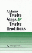 Al-Anon's Twelve Steps & Twelve Traditions