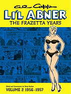 Al Capp's Li'l Abner: The Frazetta Years (1956-57) Volume 2 - 