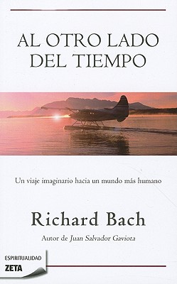 Al Otro Lado del Tiempo - Bach, Richard