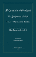 Al-Qawanin al-Fiqhiyyah: The Judgments of Fiqh