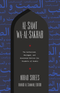Al-Samt Wa-Al-Sakhab: The Authorized, Abridged, and Annotated Edition for Students of Arabic