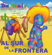 Al Sur de La Frontera