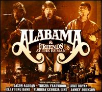 Alabama & Friends at the Ryman - Alabama