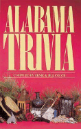 Alabama Trivia - Couch, Jill, and Couch, Ernie, and Thomas Nelson Publishers