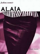 Alaia - Fashion Memoir