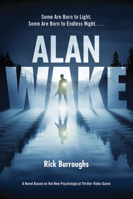 Alan Wake - Burroughs, Rick