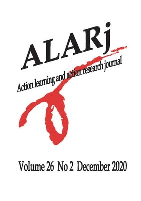 ALAR Journal V26 No2 - Gumbo, Mishack (Editor), and Whitehead, Jack, and Sigle, Christopher