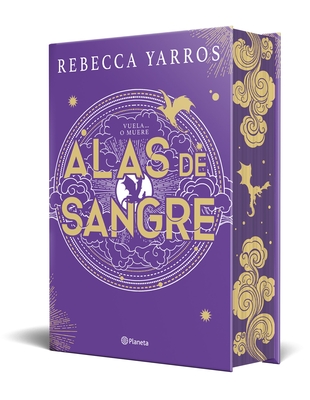 Alas de Sangre: Edici?n Coleccionista Enriquecida Y Limitada / Fourth Wing - Yarros, Rebecca