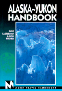 Alaska-Yukon Handbook - Castleman, Deke, and Pitcher, Don