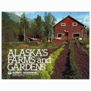 Alaska's Farms and Gardens