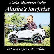 Alaska's Surprise