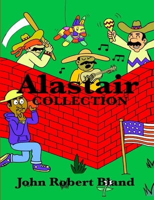 Alastair Collection - Bland, John Robert