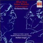 Alban Berg/Anton Webern: Orchestral Pieces