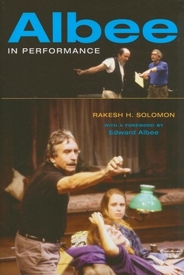 Albee in Performance - Solomon, Rakesh H
