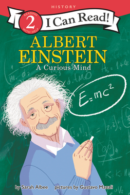 Albert Einstein: A Curious Mind - Albee, Sarah