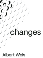 Albert Weis: Changes