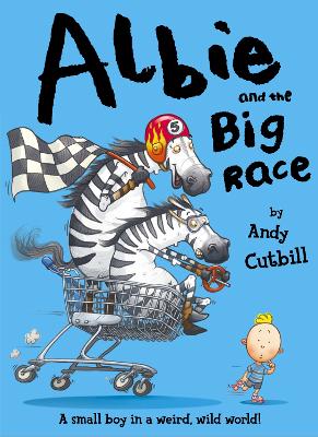 Albie and the Big Race - Cutbill, Andy