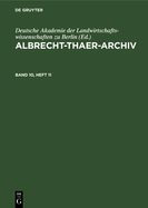 Albrecht-Thaer-Archiv. Band 10, Heft 11