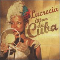 Album de Cuba - Lucrecia