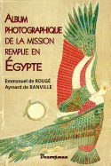 Album Photographique D'Egypte