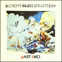 Alchemy: Dire Straits Live - Dire Straits