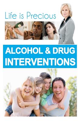 Alcohol and Drug Interventions - Gray, Timothy, Ma, MB, and Kelly, Aaron