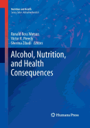 Alcohol, Nutrition, and Health Consequences