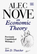Alec Nove on Economic Theory: Previously Unpublished Writings, 1