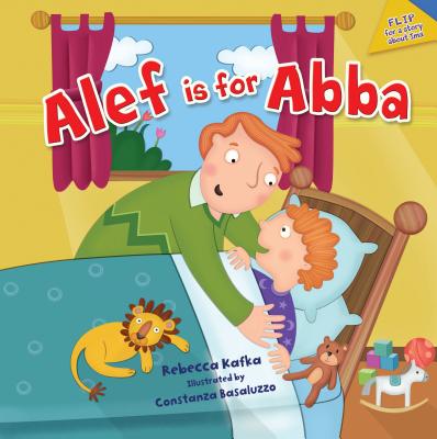 Alef Is for Abba/Alef Is for Imma - Kafka, Rebecca