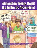 Alejandria Fights Back! / íLa Lucha de Alejandria!