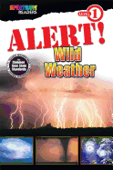 Alert! Wild Weather: Level 1