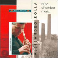 Alessandro Rolla: Flute Chamber Music - Alice Bisanti (viola); Carlo Balzaretti (piano); Carlo De Martini (viola); Enrico Casazza (violin);...