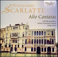 Alessandro Scarlatti: Alto Cantatas - Gabriella Martellacci (alto); Insieme Strumentale di Roma; Giorgio Sasso (conductor)