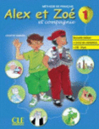 Alex et Zoe et compagnie: Livre de l'eleve + livret de civilisation + CD-R