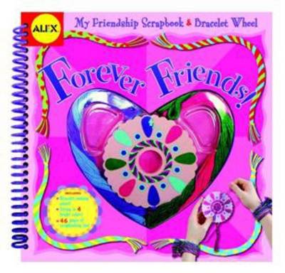 Alex Toys: My Forever Friends: My Friendship Scrapbook & Bracelet Wheel - Lou, Nica