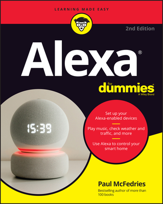 Alexa for Dummies - McFedries, Paul
