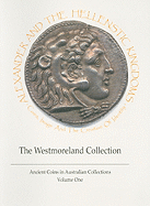 Alexander and the Hellenistic Kingdoms: Coins, Image and the Creation of Identity