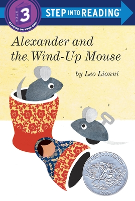 Alexander and the Wind-Up Mouse - Lionni, Leo
