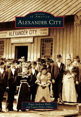 Alexander City - Walls, Peggy Jackson, and Oliver, Laura Dykes