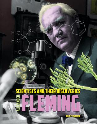 Alexander Fleming - Sneddon, Bradley