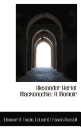 Alexander Heriot Mackonochie: A Memoir