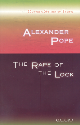 Alexander Pope: The Rape of the Lock - Lee, Victor, and Gurr, Elizabeth (Editor)