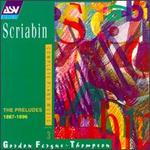 Alexander Scriabin: Complete Piano Music, Vol. 3 - Gordon Fergus-Thompson (piano)