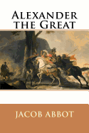 Alexander the Great