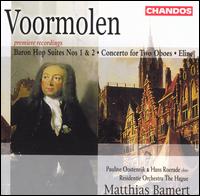 Alexander Voormolen: Baron Hop Suites Nos. 1 & 2; Concerto for Two Oboes; Eline - Hans Roerade (oboe); Pauline Oostenrijk (oboe); Residentie Orkest den Haag; Matthias Bamert (conductor)